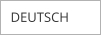 DEUTSCH