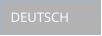 DEUTSCH